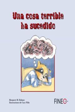 Una Cosa Terrible Ha Sucedido