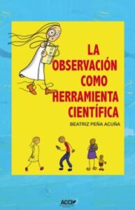 La Observación Como Herramienta Científica