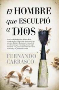 El Hombre Que Esculpio A Dios