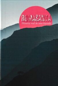 Romasanta. Historia Real De Una Leyenda