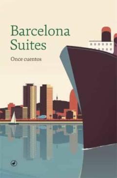 Libro, Audiolibro Barcelona Suites: Once Cuentos Barcelona Suites: Once Cuentos