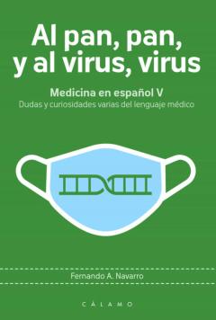 Libro, Audiolibro Al Pan, Pan, Y Al Virus, Virus Al Pan, Pan, Y Al Virus, Virus