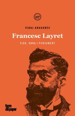 Libro, Audiolibro Francesc Layret. Vida, Obra I Pensament Francesc Layret. Vida, Obra I Pensament