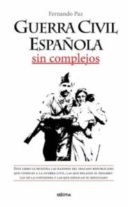 Guerra Civil Española Sin Complejos
