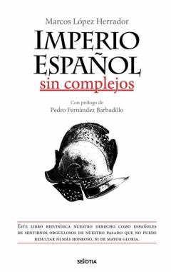 Libro, Audiolibro Imperio Español Sin Complejos Imperio Español Sin Complejos