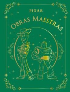 Pixar. Obras Maestras