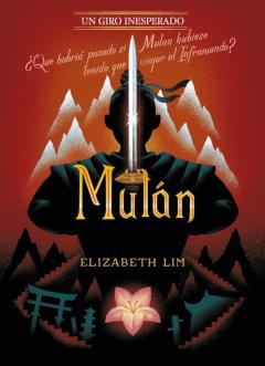 Libro, Audiolibro Mulan. Un Giro Inesperado Mulan. Un Giro Inesperado