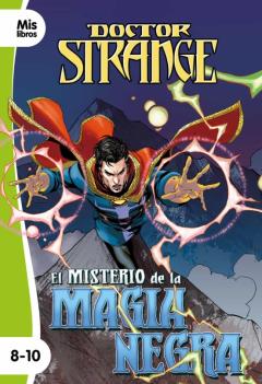 Doctor Strange. El Misterio De La Magia Negra