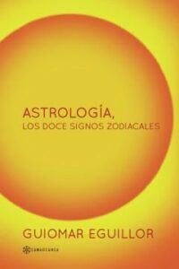 Astrologia, Los Doce Signos Zodiacales