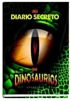 Libro, Audiolibro Mi Diario Secreto De Dinosaurios Mi Diario Secreto De Dinosaurios