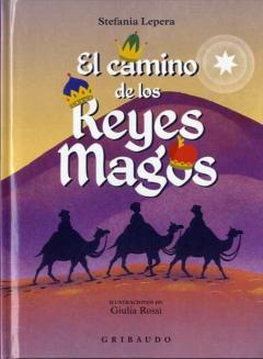 Libro, Audiolibro El Camino De Los Reyes Magos El Camino De Los Reyes Magos