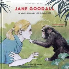Jane Goodall,La Mejor Amiga De Los Chimpances (Genios De La Cienc Ia)