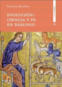 Evolución: Ciencia Y Fe En Diálogo