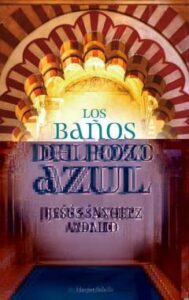 Los Baños Del Pozo Azul