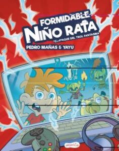Formidable Niño Rata. El Ataque Del Trol Fantasma