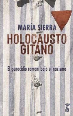 Libro, Audiolibro Holocausto Gitano. El Genocidio Romaní Bajo El Nazismo Holocausto Gitano. El Genocidio Romaní Bajo El Nazismo