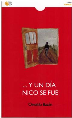 Y Un Dia Nico Se Fue