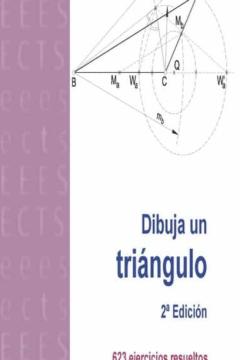 Dibuja Un Triangulo (2ª Ed.)