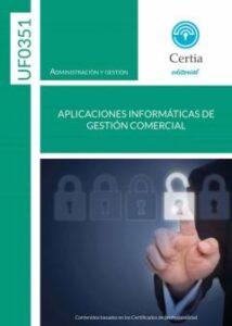 Uf0351. Aplicaciones Informáticas De Gestión Comercial