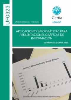 Uf0323 Aplicaciones Informáticas Para Presentaciones Gráficas De Información