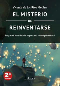 Libro, Audiolibro El Misterio De Reinventarse El Misterio De Reinventarse