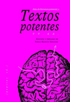 Textos Potentes: Atlas De Literatura Potencial 2