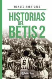 Historias Del Betis 2