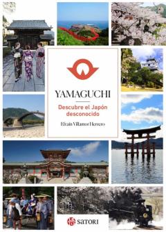Libro, Audiolibro Yamaguchi. Descubre El Japon Desconocido Yamaguchi. Descubre El Japon Desconocido