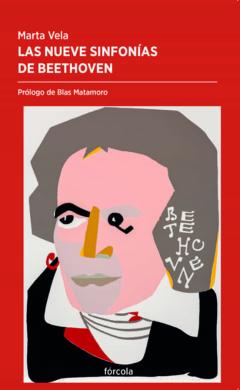 Libro, Audiolibro Las Nueve Sinfonias De Beethoven: La Evolucion Del Genio A Partir De Su Discurso Orquestal Las Nueve Sinfonias De Beethoven: La Evolucion Del Genio A Partir De Su Discurso Orquestal