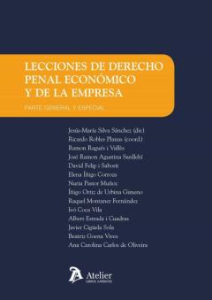 Libro, Audiolibro Lecciones De Derecho Penal Economico Y De La Empresa. Parte Gener Al Y Especial Lecciones De Derecho Penal Economico Y De La Empresa. Parte Gener Al Y Especial