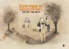 Libro, Audiolibro Temporada De Melocotones (Iii Premio Valencia De Novela Grafica) Temporada De Melocotones (Iii Premio Valencia De Novela Grafica)