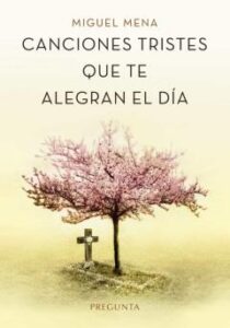 Canciones Tristes Que Te Alegran El Día