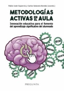 Metodologías Activas En El Aula