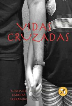 Libro, Audiolibro Vidas Cruzadas Vidas Cruzadas
