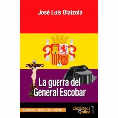 La Guerra Del General Escobar