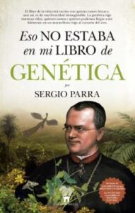 Eso No Estaba En Mi Libro De Genetica