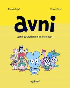 Libro, Audiolibro Avni 1. Animal Verdaderamente No Identificado Avni 1. Animal Verdaderamente No Identificado
