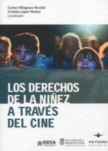 Los Derechos De La Niñez A Travésd Del Cine