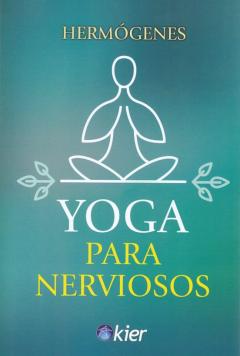Libro, Audiolibro Yoga Para Nerviosos Yoga Para Nerviosos