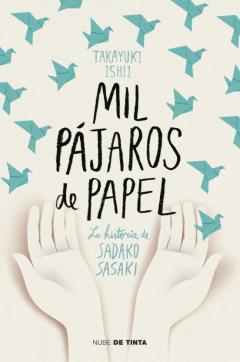 Mil Pájaros De Papel