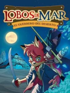 Lobos De Mar Nº 4: El Guerrero Del Desierto