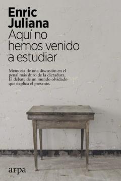 Libro, Audiolibro Aquí No Hemos Venido A Estudiar Aquí No Hemos Venido A Estudiar