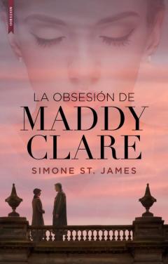 La Obsesion De Maddy Clare