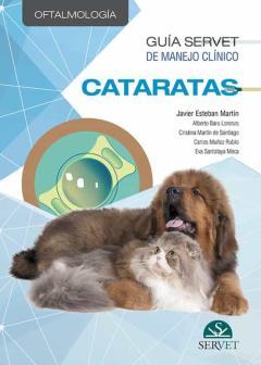 Guia Servet De Manejo Clínico: Oftalmologia. Cataratas