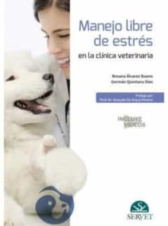 Libro, Audiolibro Manejo Libre De Estres En La Clínica Veterinaria Manejo Libre De Estres En La Clínica Veterinaria