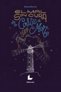 El Mal Sin Cura De La Costa Da Morte, Sca36