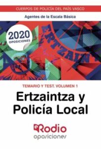 Agentes De La Escala Basica Ertzaintza Y Policia Local: Temario
