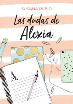 Las Dudas De Alexia (Saga Alexia 2)