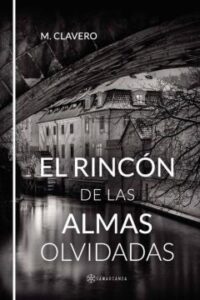 El Rincón De Las Almas Olvidadas