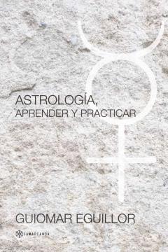 Astrologia, Aprender Y Practicar